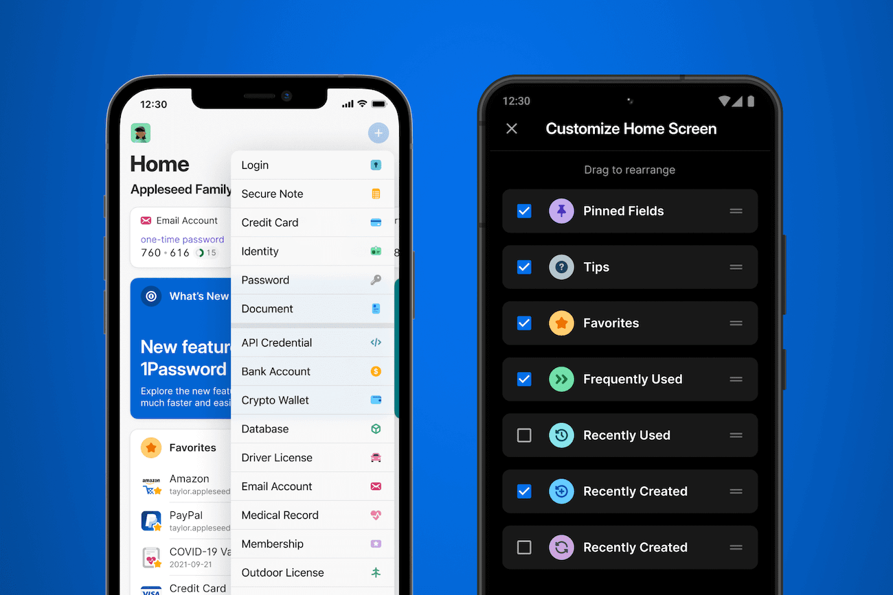 iPhone and Android phone side-by-side displaying the 1Password 8 home screen with pinned fields and customizable sections in various configurations.