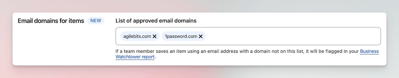 Email domains for items policy in 1Password Business, with a list of approved domains.