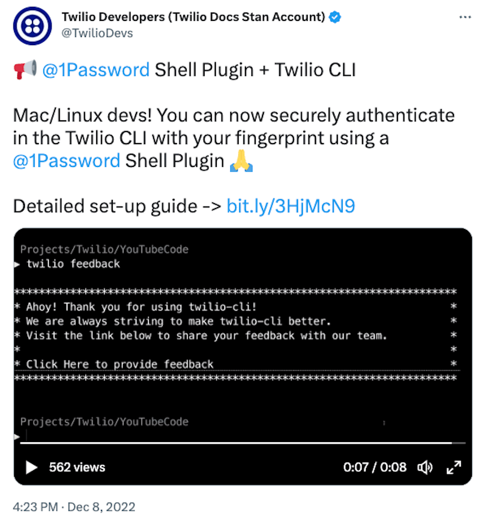 A tweet from Twitter user 'TwilioDevs' that reads: 'Mac/Linux devs! You can now securely authenticate in the Twilio CLI with your fingerprint using a 1Password shell plugin.
